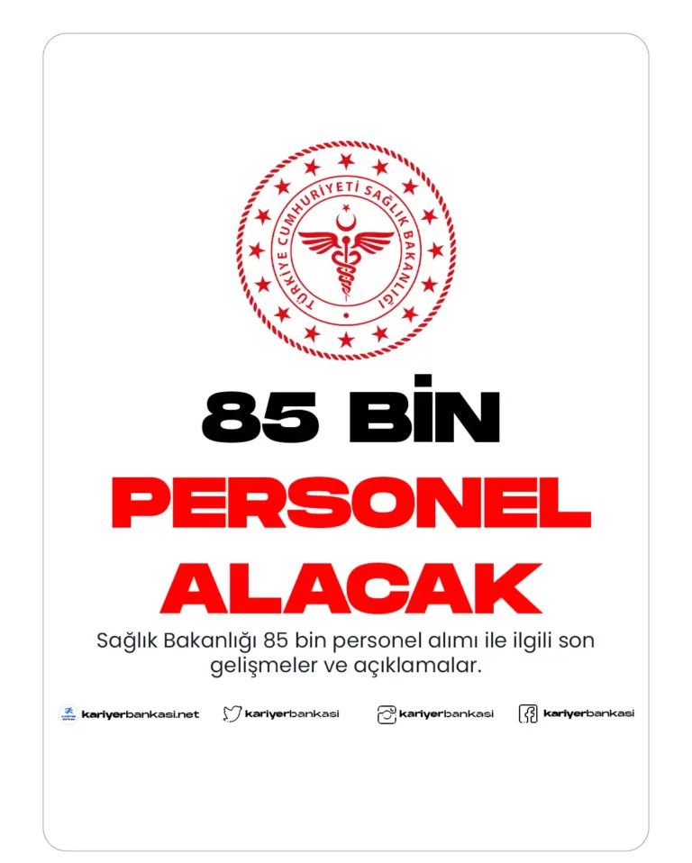 Sağlık Bakanlığı 85 Bin Personel Alımı