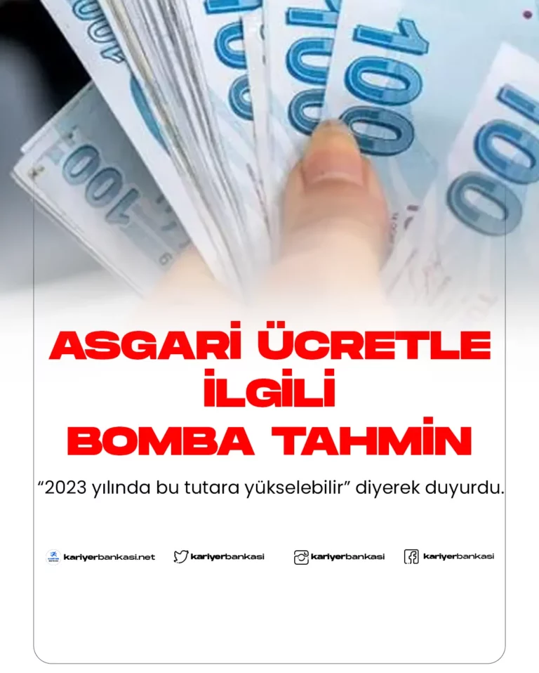 Asgari Ücretle İlgili Heyecanlandıran Tahmin! Bu Tutara Yükselebilir… 