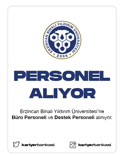 Erzincan Binali Yıldırım Üniversitesi Personel Alıyor