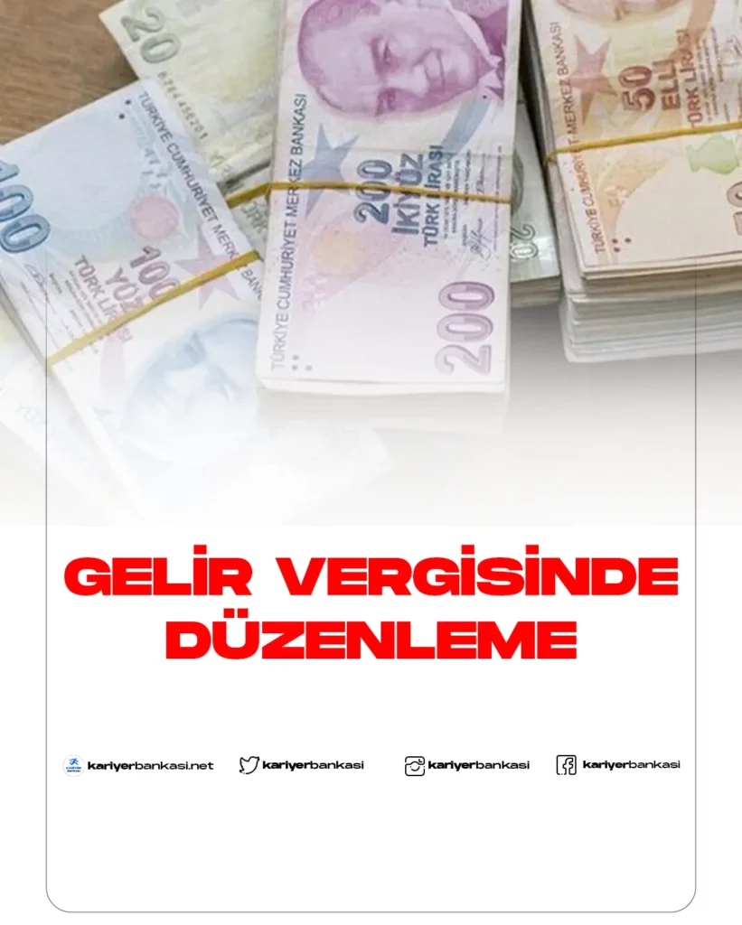 gelir vergisi düzenleme