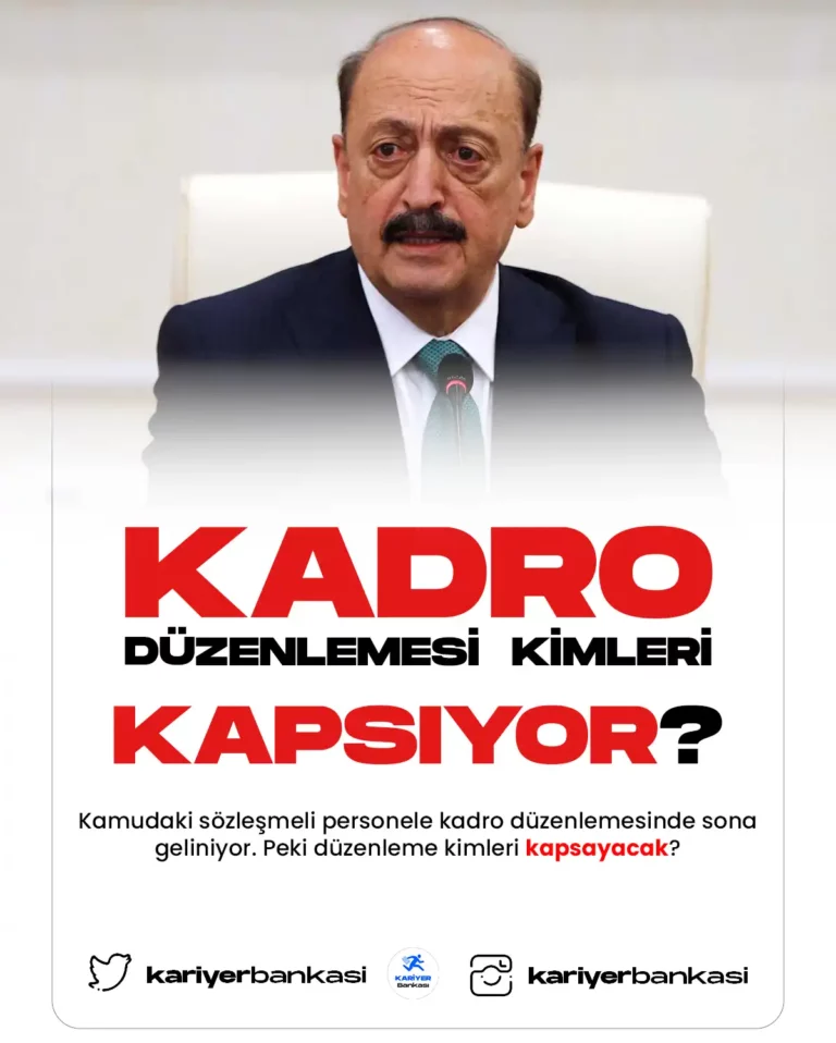 sözleşmelilere kadro kimleri kapsıyor