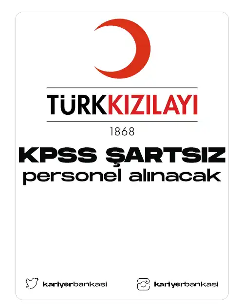 Kızılay'a KPSS Şartsız Personel