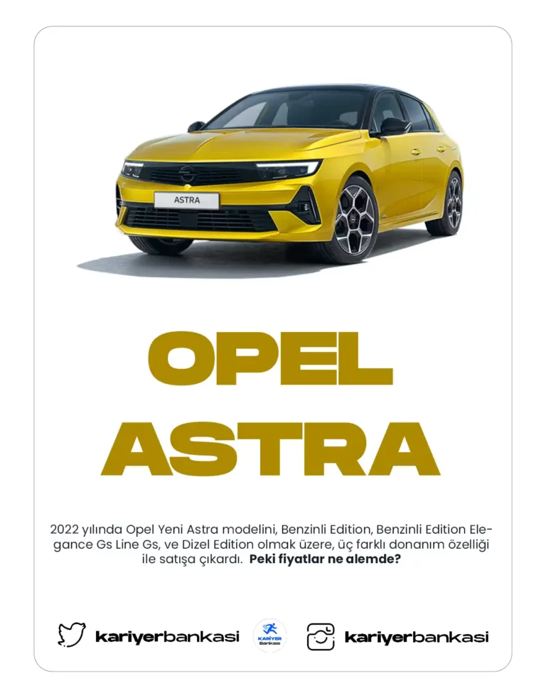 opel astra fiyatları