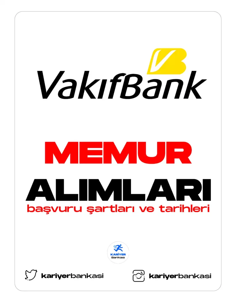 vakıfbank memur alımı
