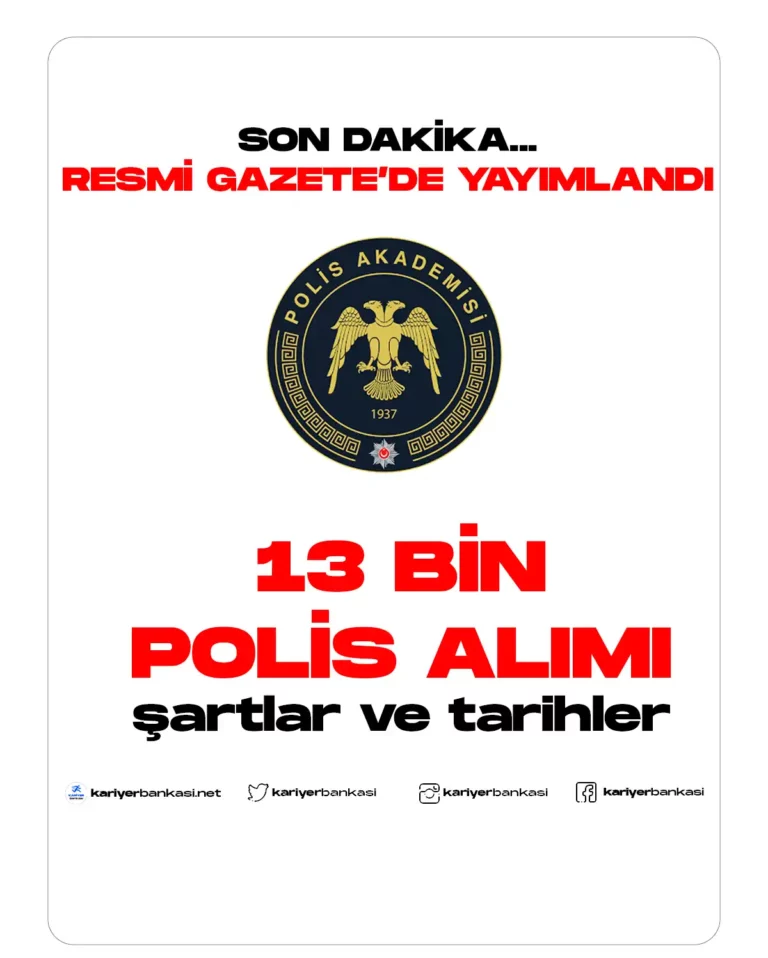 13 BİN POLİS