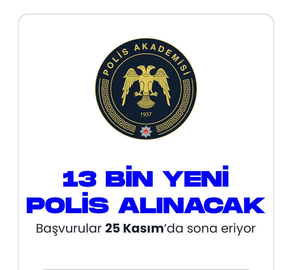 13 bin polis alımı