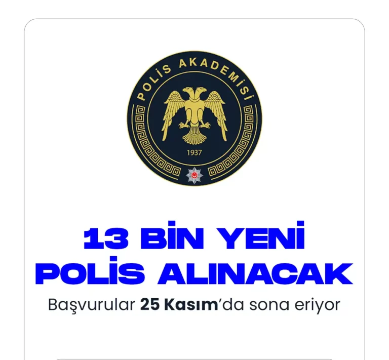 13 bin polis alımı