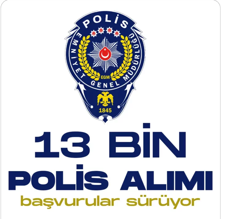 13 bin polis alımı