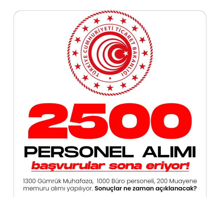 2500 personel alımı