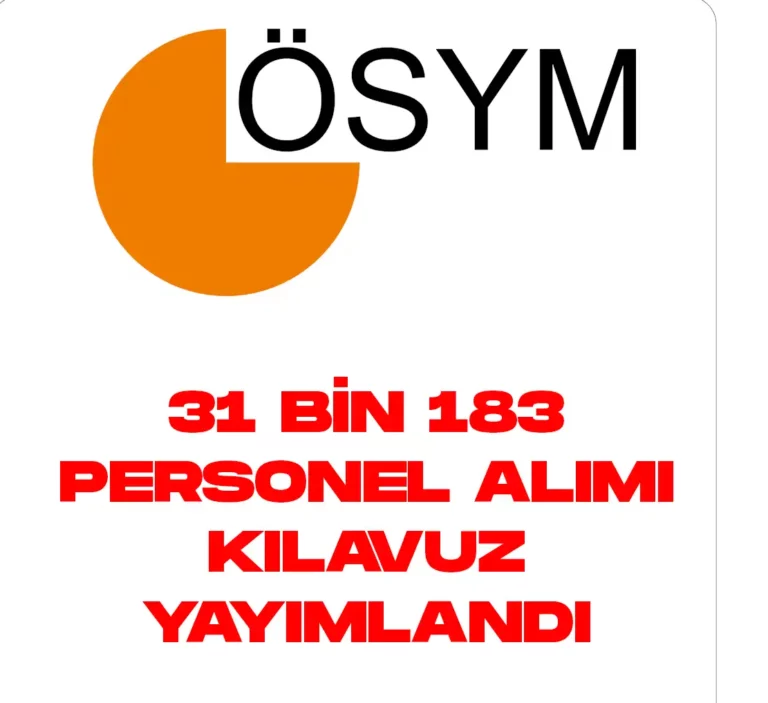 31 bin 183 personel alımı