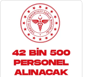 42 BİN 500 personel alımı