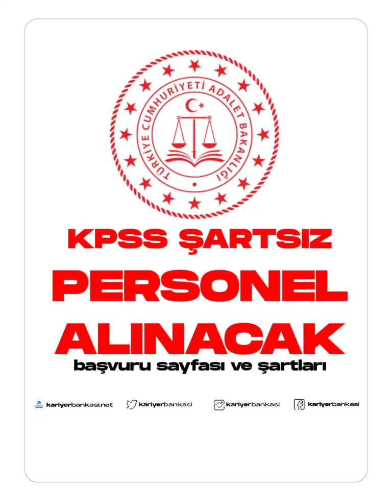 ADALET BAKANLIĞI KPSS ŞARTSIZ