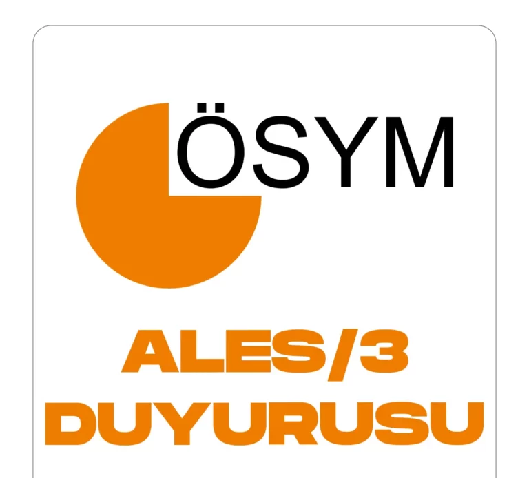ALES 3 SINAV DUYURUSU