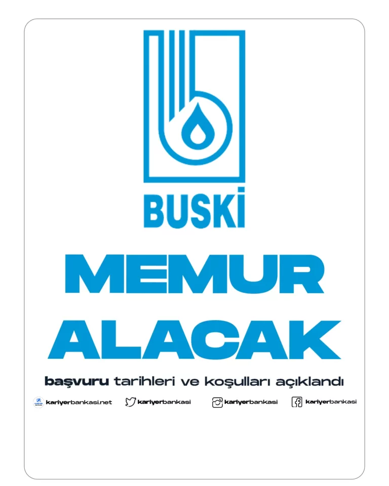 BUSKİ MEMUR ALIMI YAPACAK