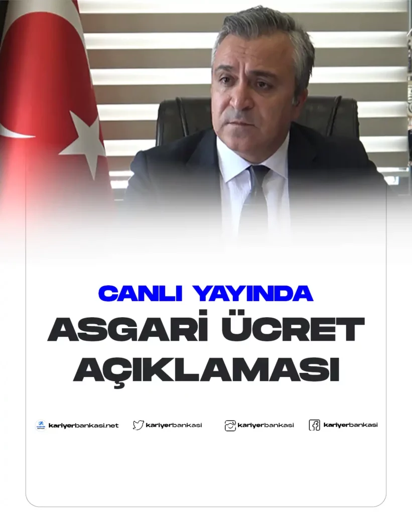 ASGARİ ÜCRET AÇIKLAMALARI