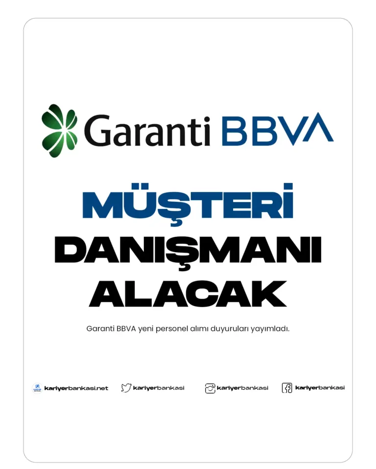 garanti bbva müşteri danışmanı alımı