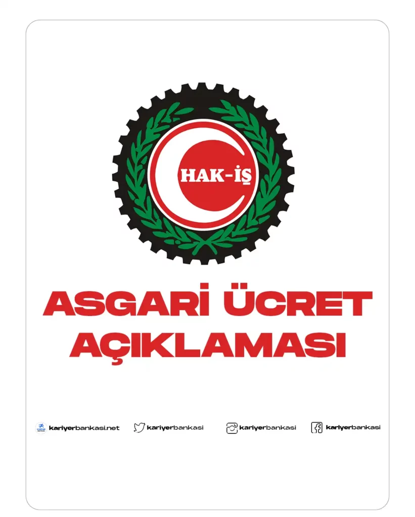 HAK İŞ ASGARİ ÜCRET