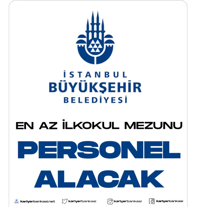İBB PERSONEL ALIMI YAPACAK