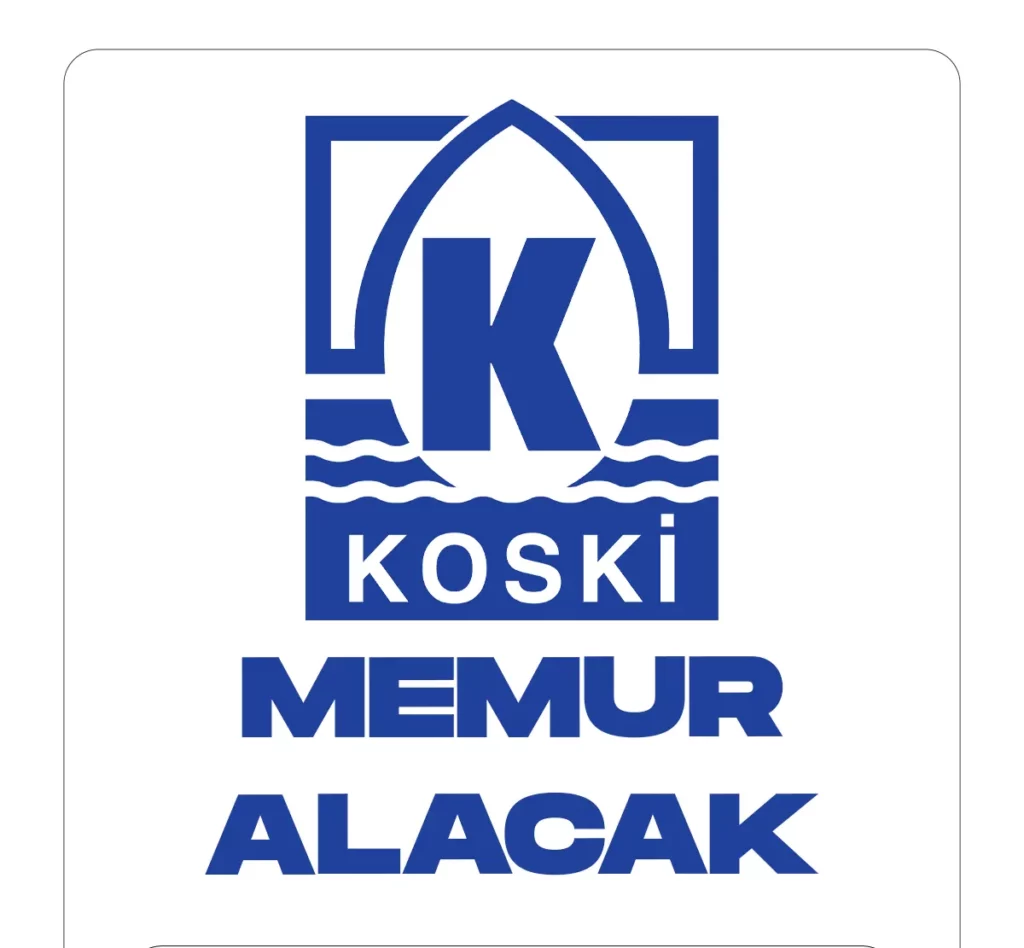 KOSKİ MEMUR ALIMI