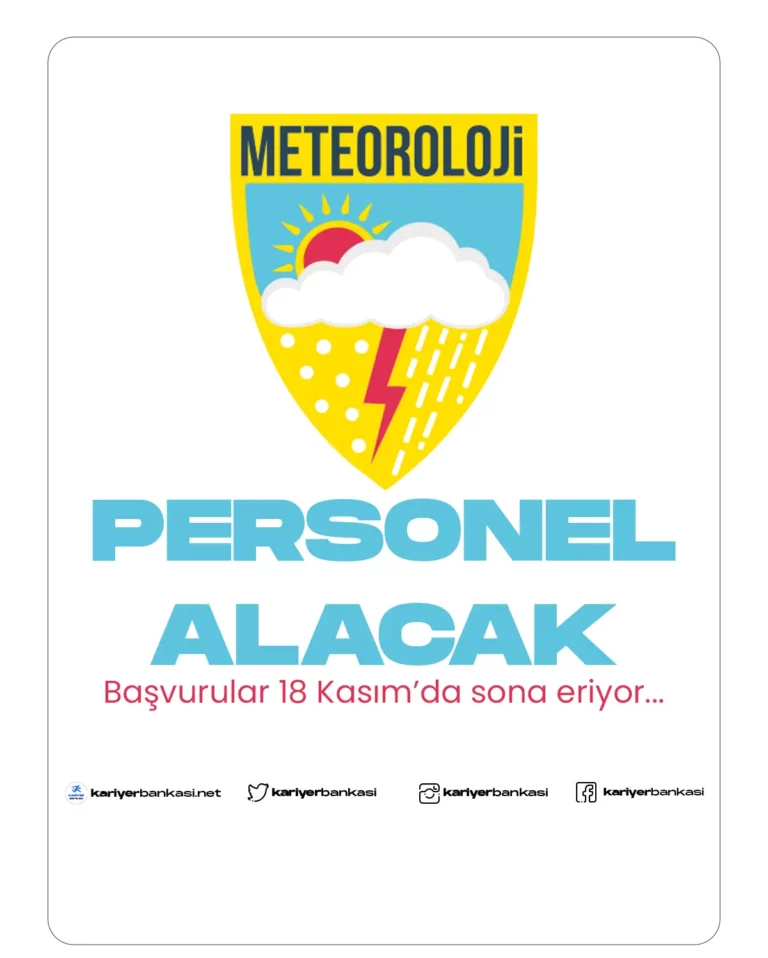 METEOROLOJİ GENEL MÜDÜRLÜĞÜ PERSONEL ALIMI