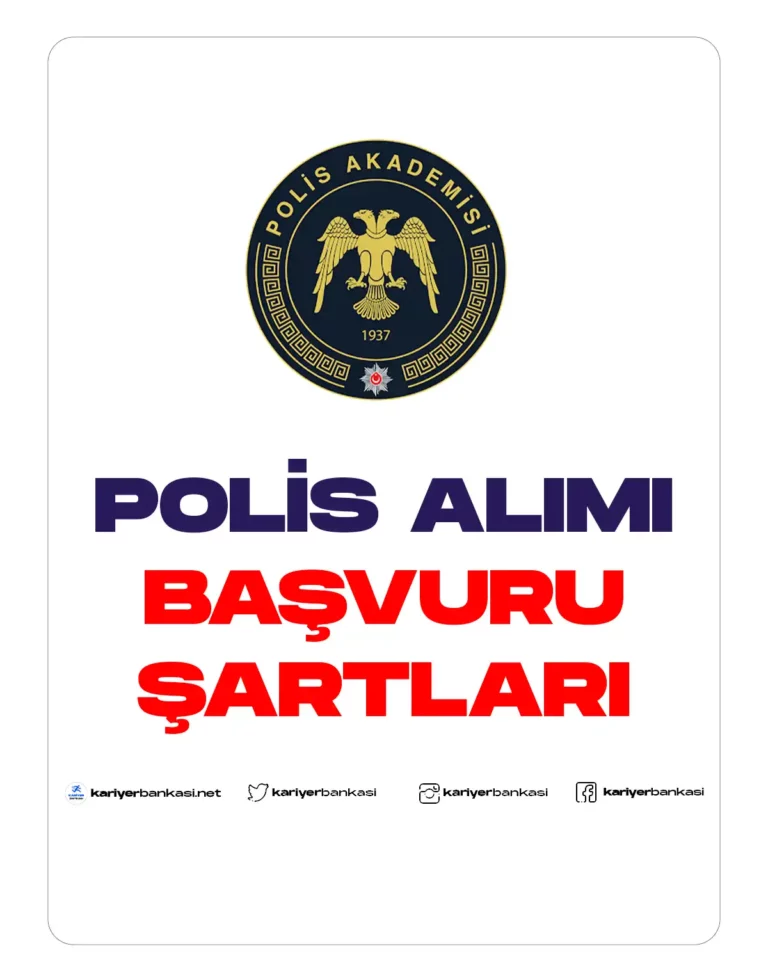 POLİS ALIMI ŞARTLARI