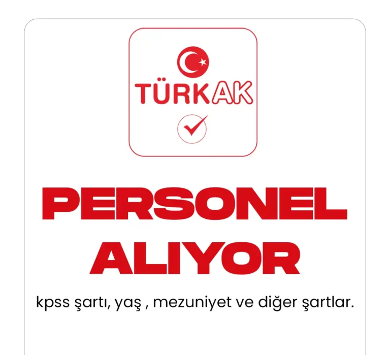 türkak personel alımı