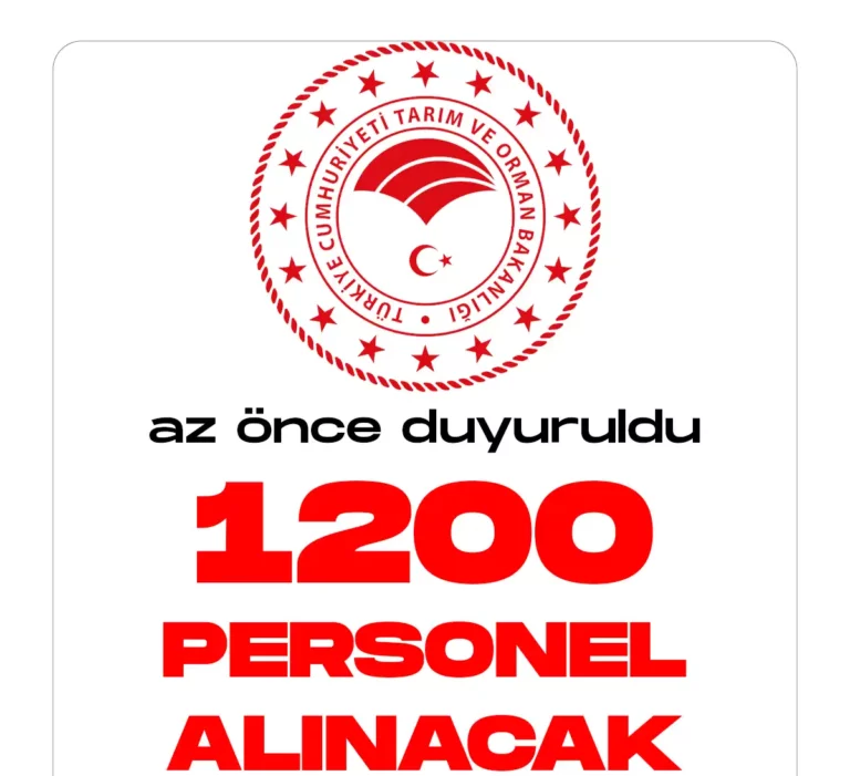 Tarım ve Orman Bakanlığı 1200 personel alacak.