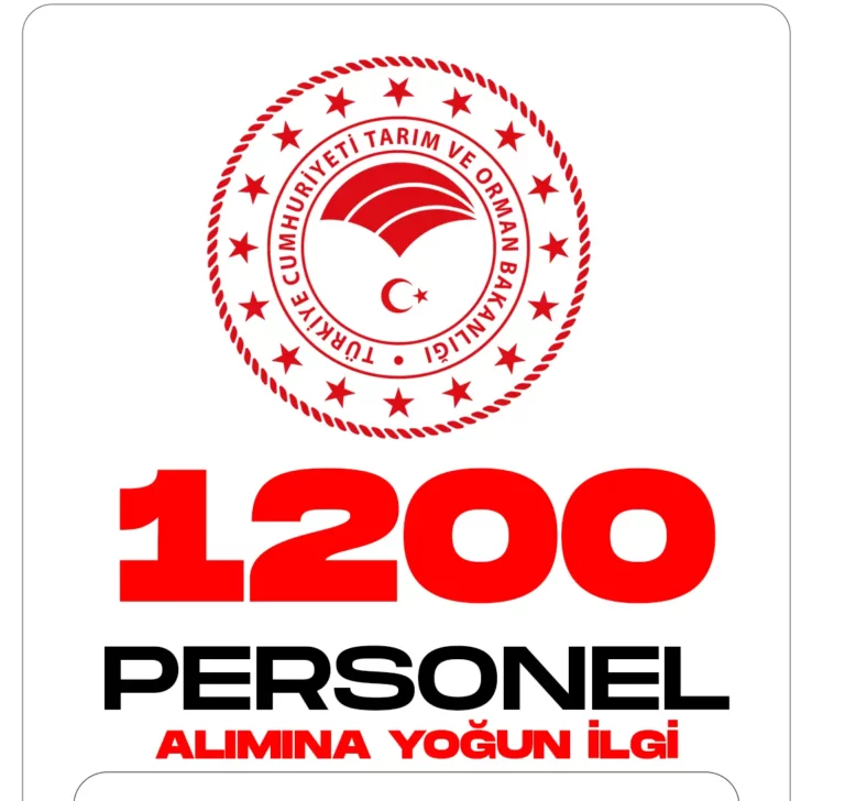 1200 personel alımı yoğun ilgi sürüyor.