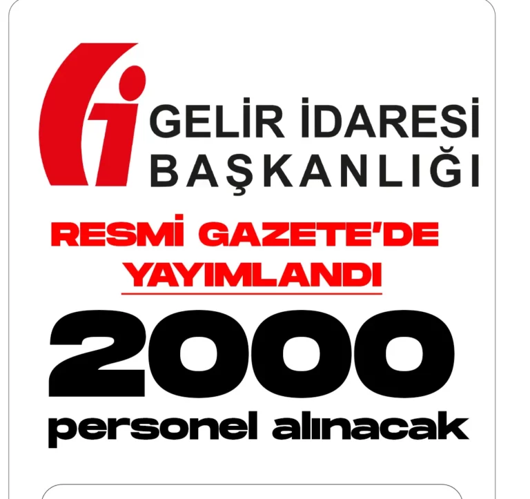GİB 2000 personel alımı için resmi ilan Resmi gazetenin 13 Aralık tarihli sayısında yayımlandı.