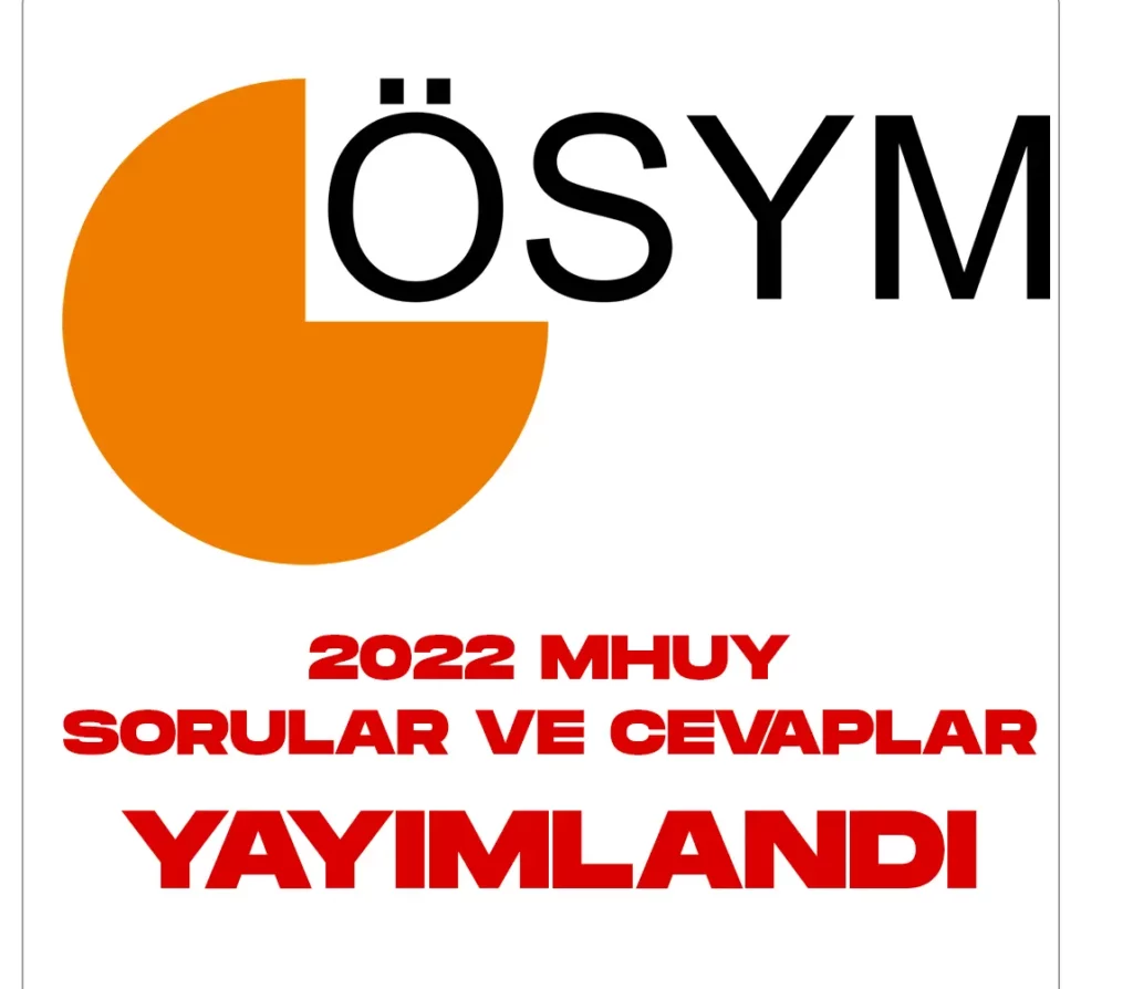 2022 MHUY Sınav Soruları ve Cevap Anahtarı Yayımlandı