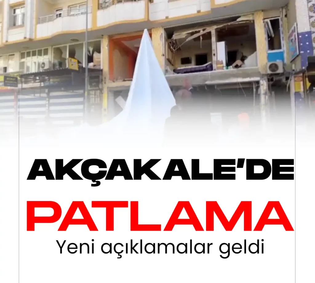 Son Dakika... Akçakale'de meydana gelen patlamaya ilişkin yeni açıklamalar geldi.