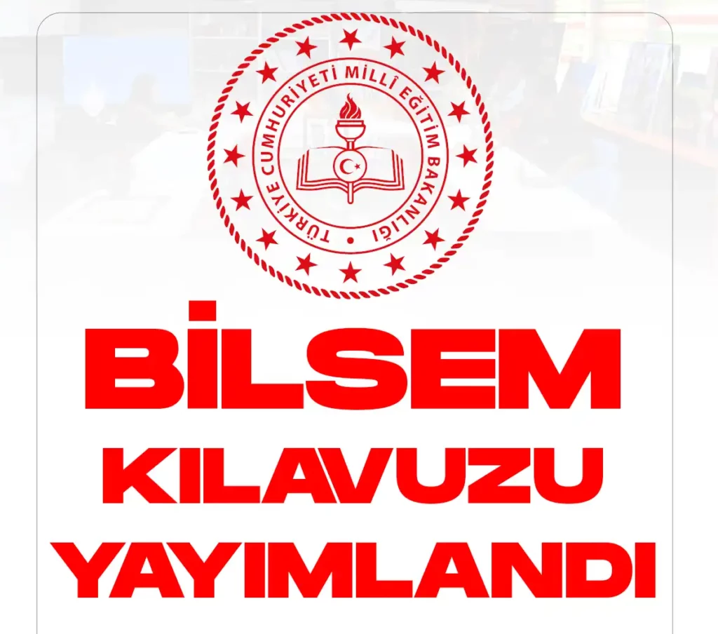 BİLSEM KILAVUZU YAYIMLANDI.