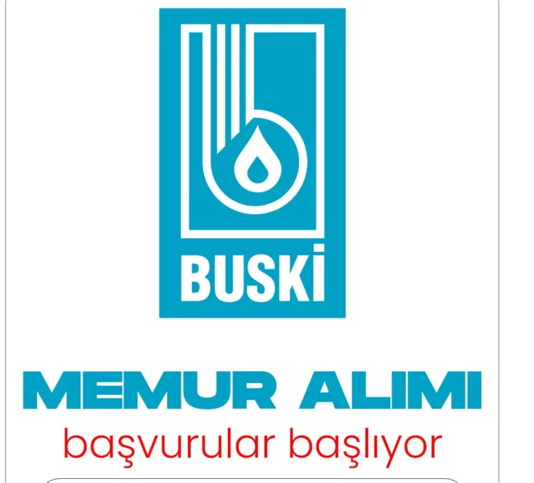 BUSKİ MEMUR ALIMI BAŞVURULARI BAŞLIYOR.