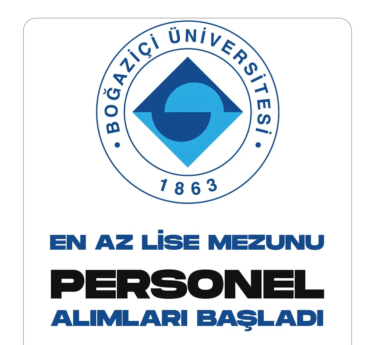 Boğaziçi Üniversitesi farklı unvanlarda yeni personel alımları yapacak. İlgili alımlara başvurular bugün başladı.