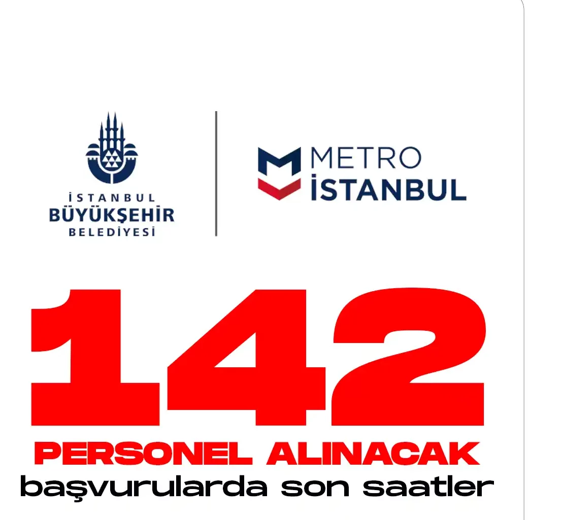 İstanbul Büyükşehir Belediyesi Metro İstanbul A.Ş. 142 personel alımı için 21 Kasım 2022 tarihinde başlayan başvuru işlemlerinde son saatlere giriliyor.