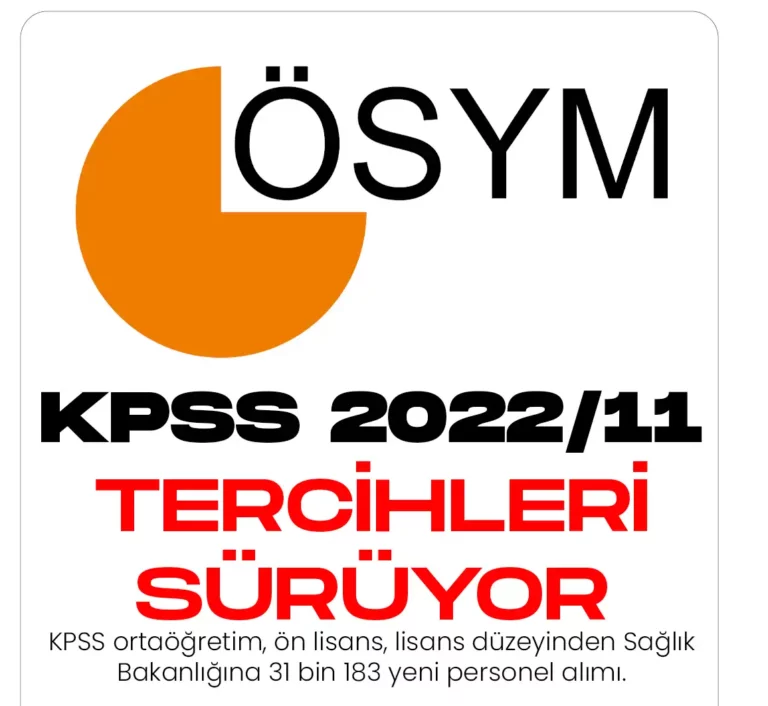 KPSS 2022 Tercih işlemleri sürüyor. Sağlık Bakanlığına 31 bin 183 personel alımı gerçekleştirilecek.