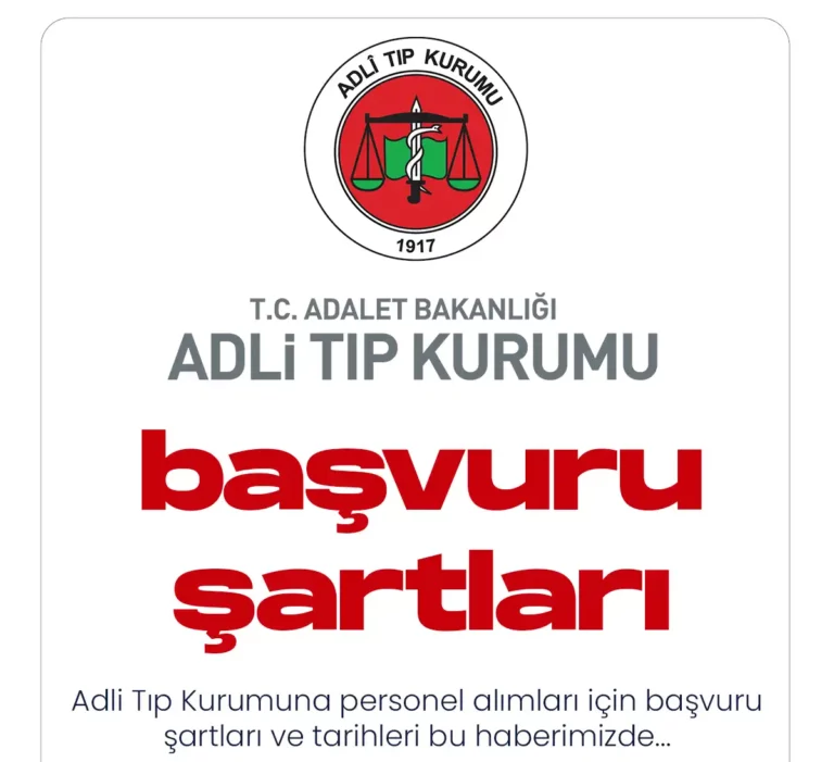 Adli Tıp Kurumu personel alacak