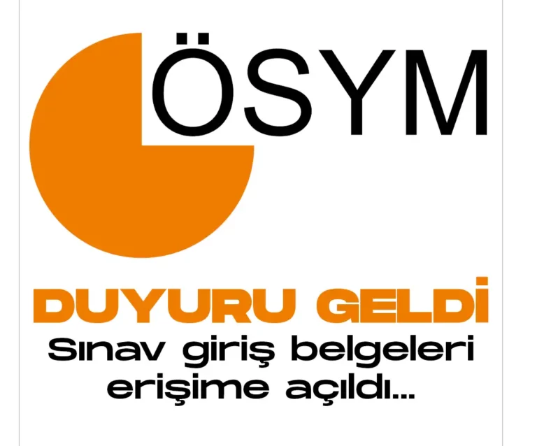ÖSYM duyurusu geldi. sınav giriş belgeleri erişime açıldı.
