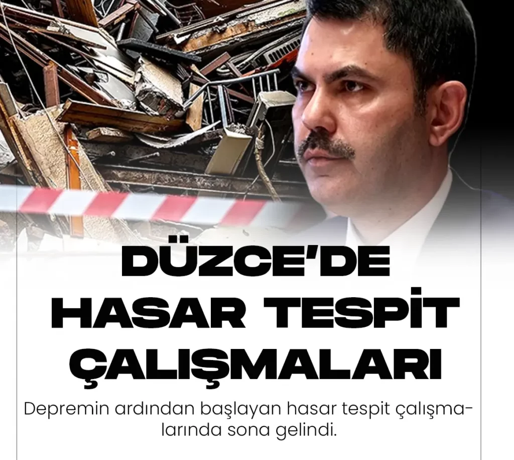 Düzce Hasar Tespit Çalışmaları