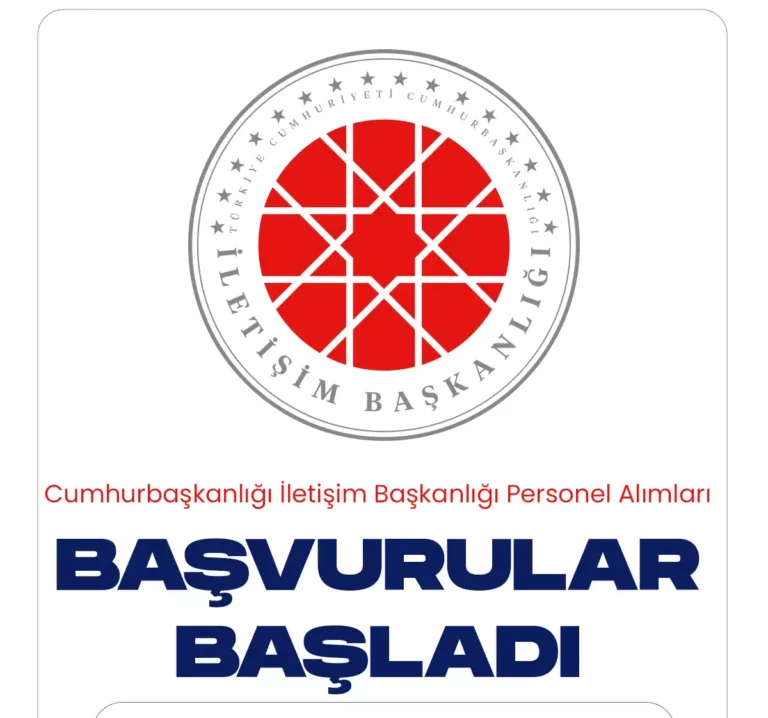Cumhurbaşkanlığı İletişim Başkanlığı Personel alımı başvuruları başladı.
