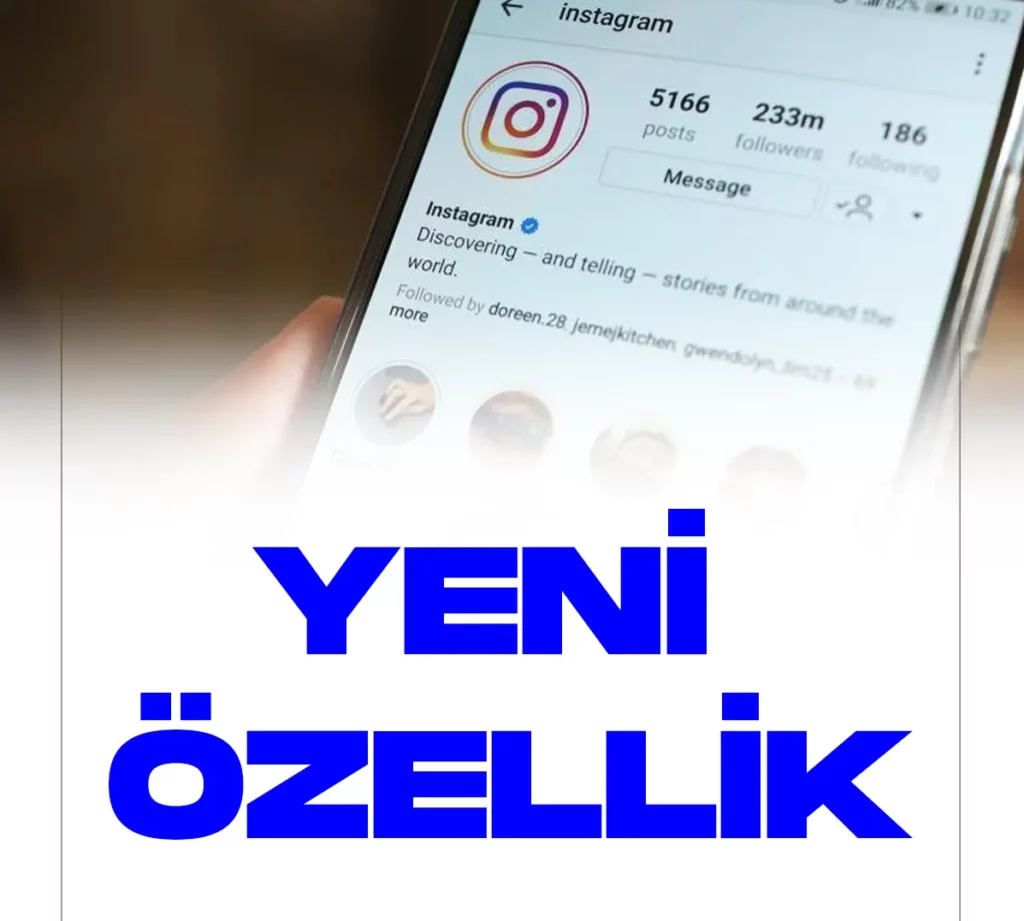 instagram yeni özellik