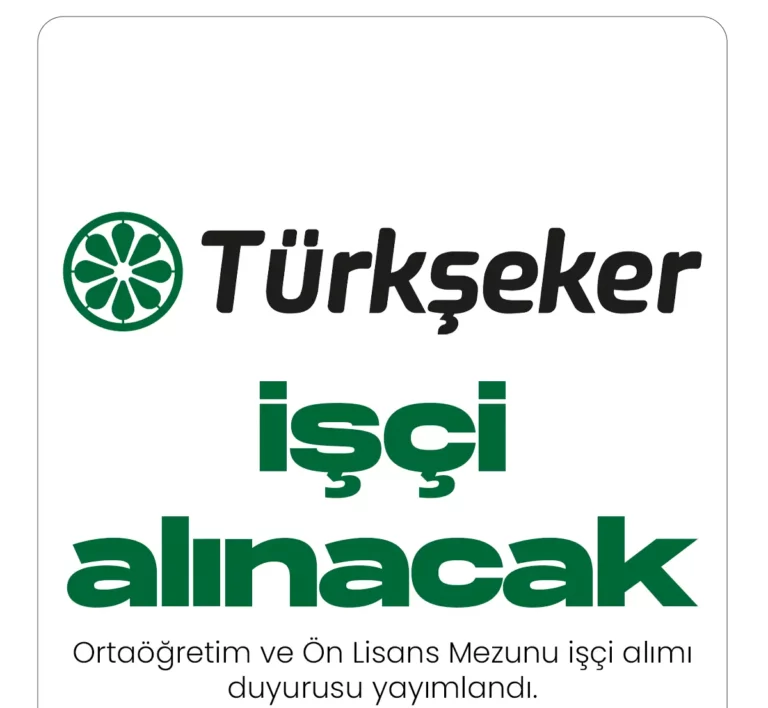Türkiye Şeker Fabrikaları 16 İşçi Alımı Yapacak