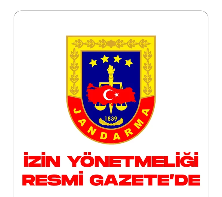 jandarma genel komutanlığı izin yönetmeliği resmi gazete'de yayımlanarak yürürlüğe girdi.