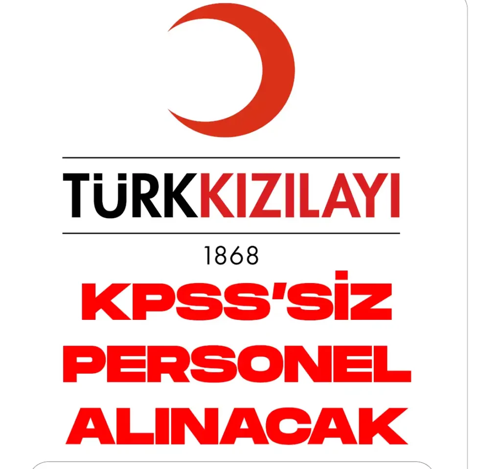 Kızılay Personel Alımları Yapıyor.