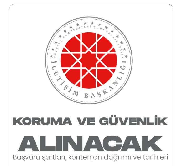 İletişim Başkanlığı Koruma ve Güvenlik görevlisi alımı şartları