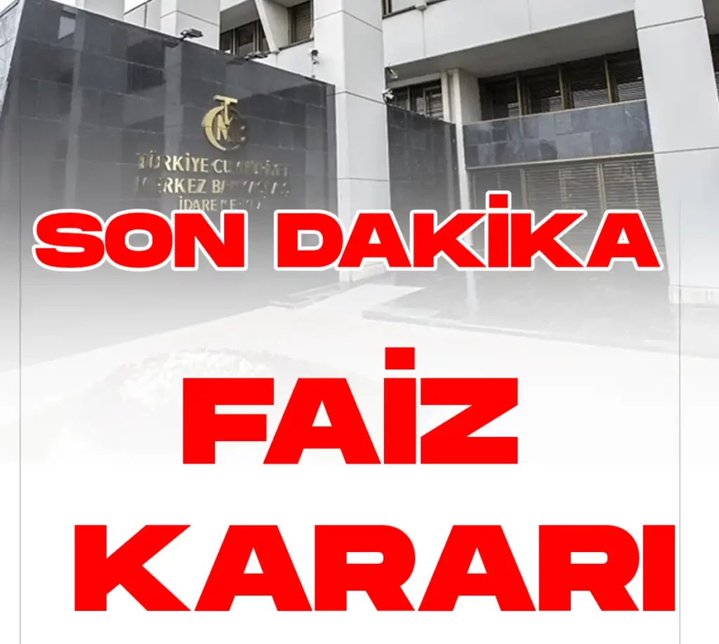 Merkez Bankası Faiz Kararı Açıklandı