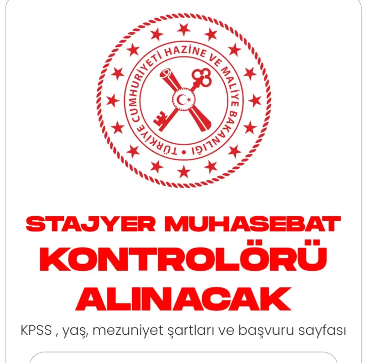 Hazine ve Maliye Bakanlığı Stajyer Muhasebat Kontrolörü alacak.