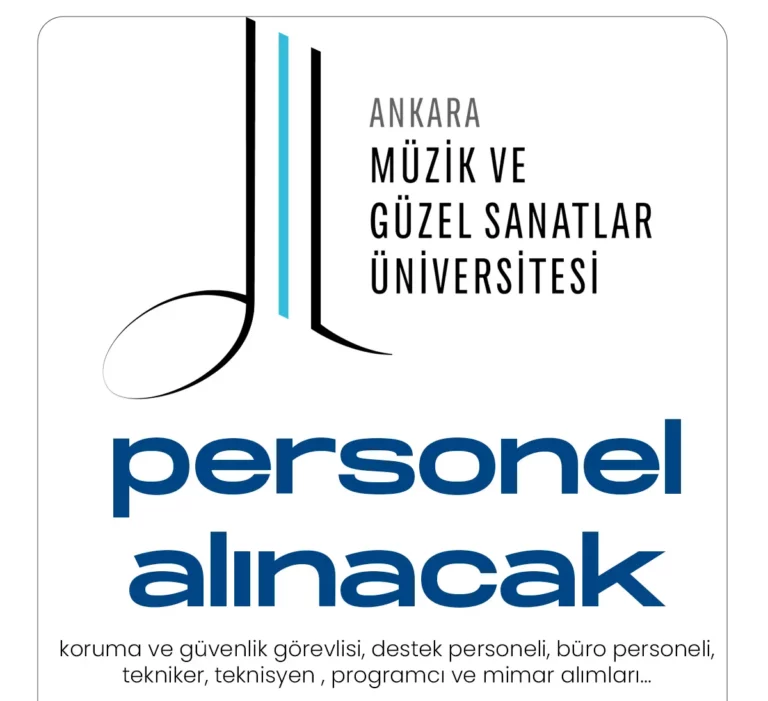 Ankara müzik ve güzel sanatlar üniversitesi personel alacak