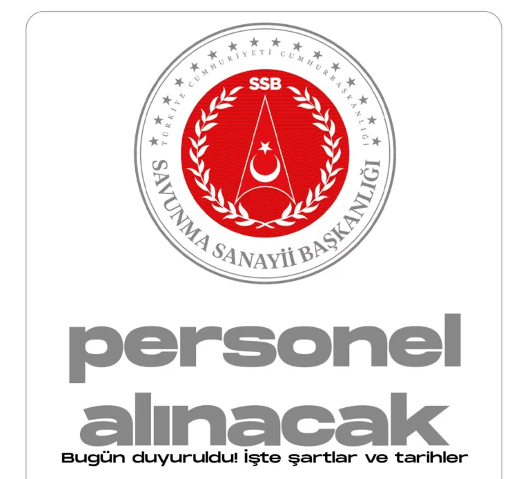 Cumhurbaşkanlığı Savunma Sanayii Başkanlığı personel alacak.