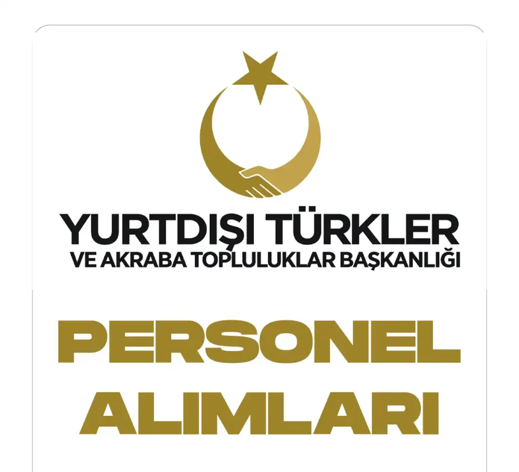 YTB PERSONEL ALIMLARI YAPACAK.